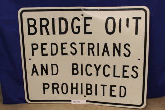 Ash Ave Bridge Demolition Sign