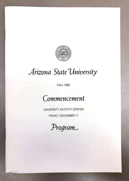 Program, Arizona State University Commencement, Fall 1982
