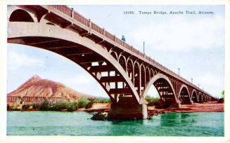 Postcard of Tempe Bridge, Apache Trail, Tempe, Arizona.