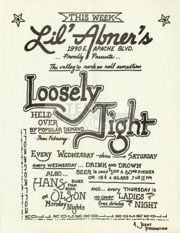This Week Lil' Abner's: Loosely Tight Held Over