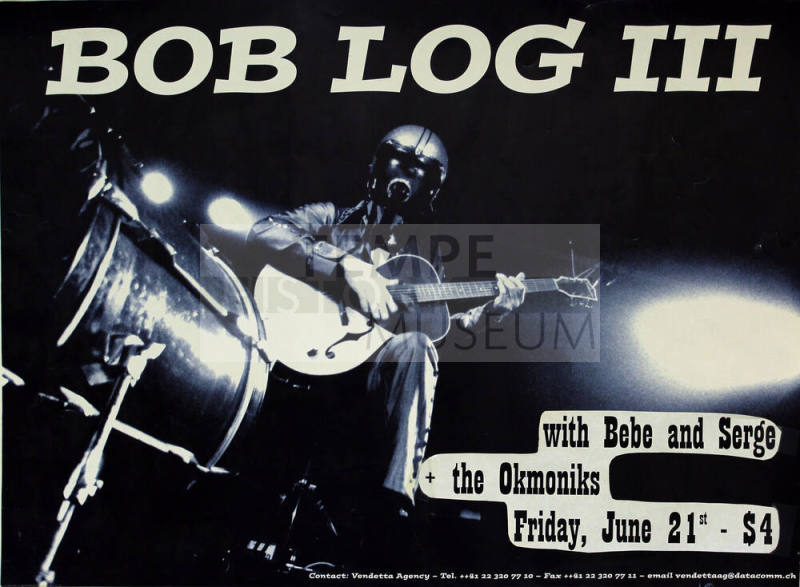 Bob Log III Music Poster