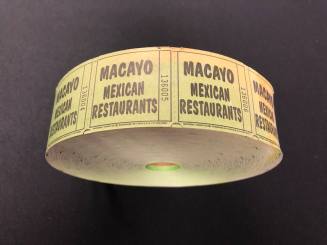 Roll of Tickets for Macayo's Mexican Restaurants