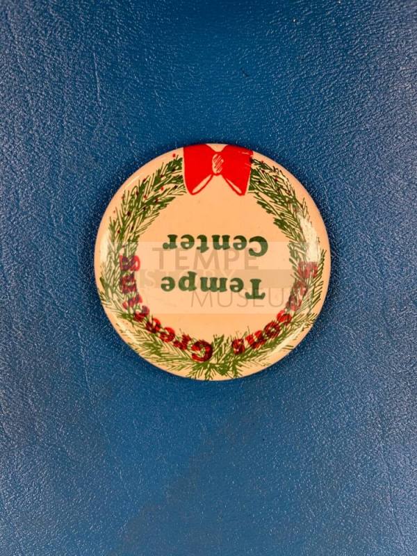 Tempe Center Christmas Button