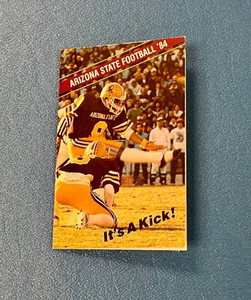 Schedule-Arizona State University Football 1984, It's A Kick