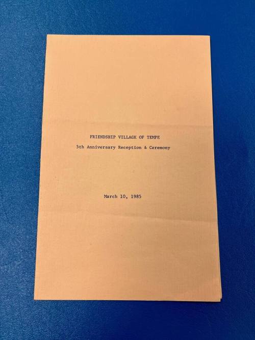 Program for the Fifth Anniversary Reception and Ceremony of Friendship Village of Tempe