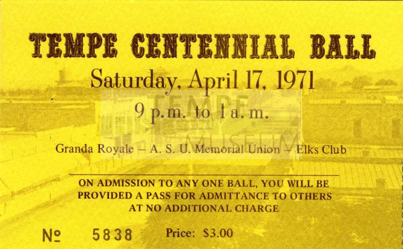 Tempe Centennial Ball Ticket Stub