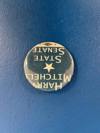 Harry Mitchell State Senate Campaign Pin/Button