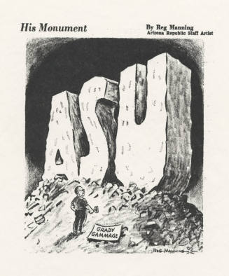 Arizona Republic Cartoon of Grady Gammage Sculpting A.S.U.